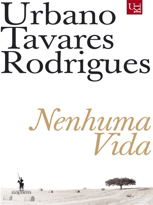 Title details for Nenhuma Vida by Urbano Tavares Rodrigues - Available